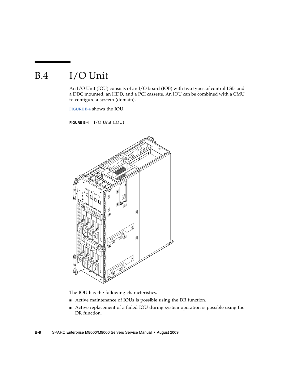 B.4 i/o unit, I/o unit | FUJITSU SPARC ENTERPRISE M8000 User Manual | Page 454 / 514