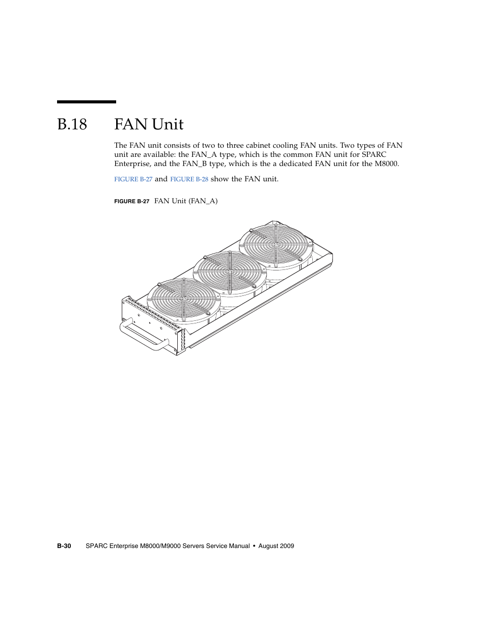 B.18 fan unit, B.18, Fan unit | B–30 | FUJITSU SPARC ENTERPRISE M8000 User Manual | Page 476 / 514