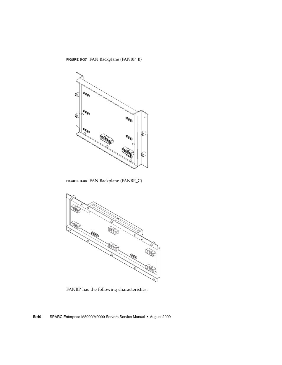 Figure b-37, Figure b-38 | FUJITSU SPARC ENTERPRISE M8000 User Manual | Page 486 / 514