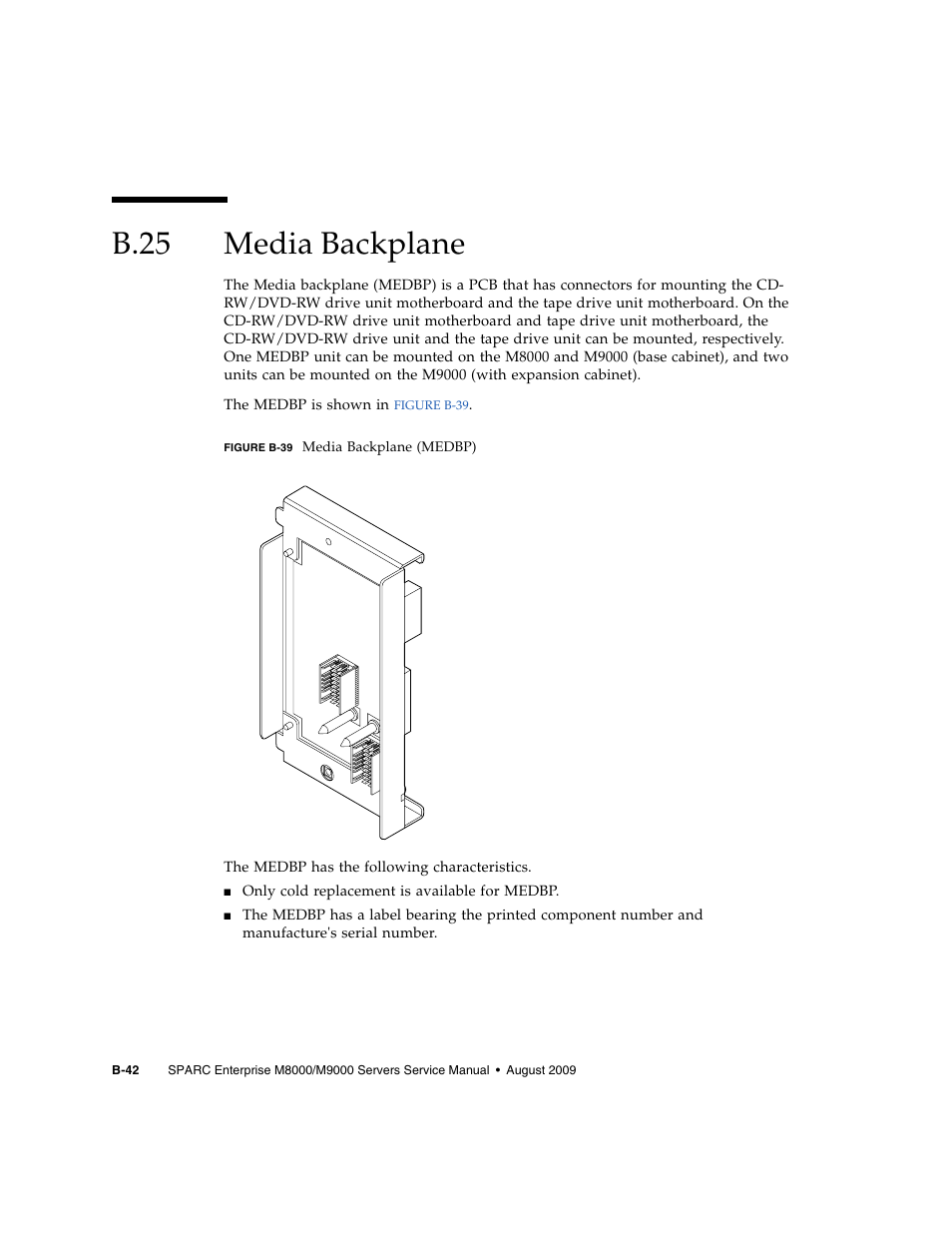 B.25 media backplane, B.25, Media backplane | B–42 | FUJITSU SPARC ENTERPRISE M8000 User Manual | Page 488 / 514