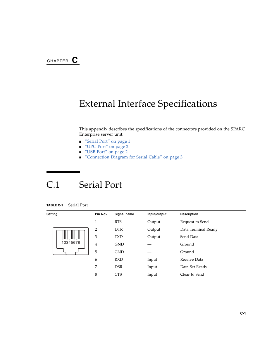 External interface specifications, C.1 serial port, C. external interface specifications | Serial port, Appendix c | FUJITSU SPARC ENTERPRISE M8000 User Manual | Page 491 / 514