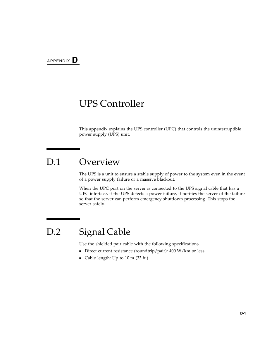 Ups controller, D.1 overview, D.2 signal cable | D. ups controller, Overview, Signal cable, Appendix d | FUJITSU SPARC ENTERPRISE M8000 User Manual | Page 495 / 514