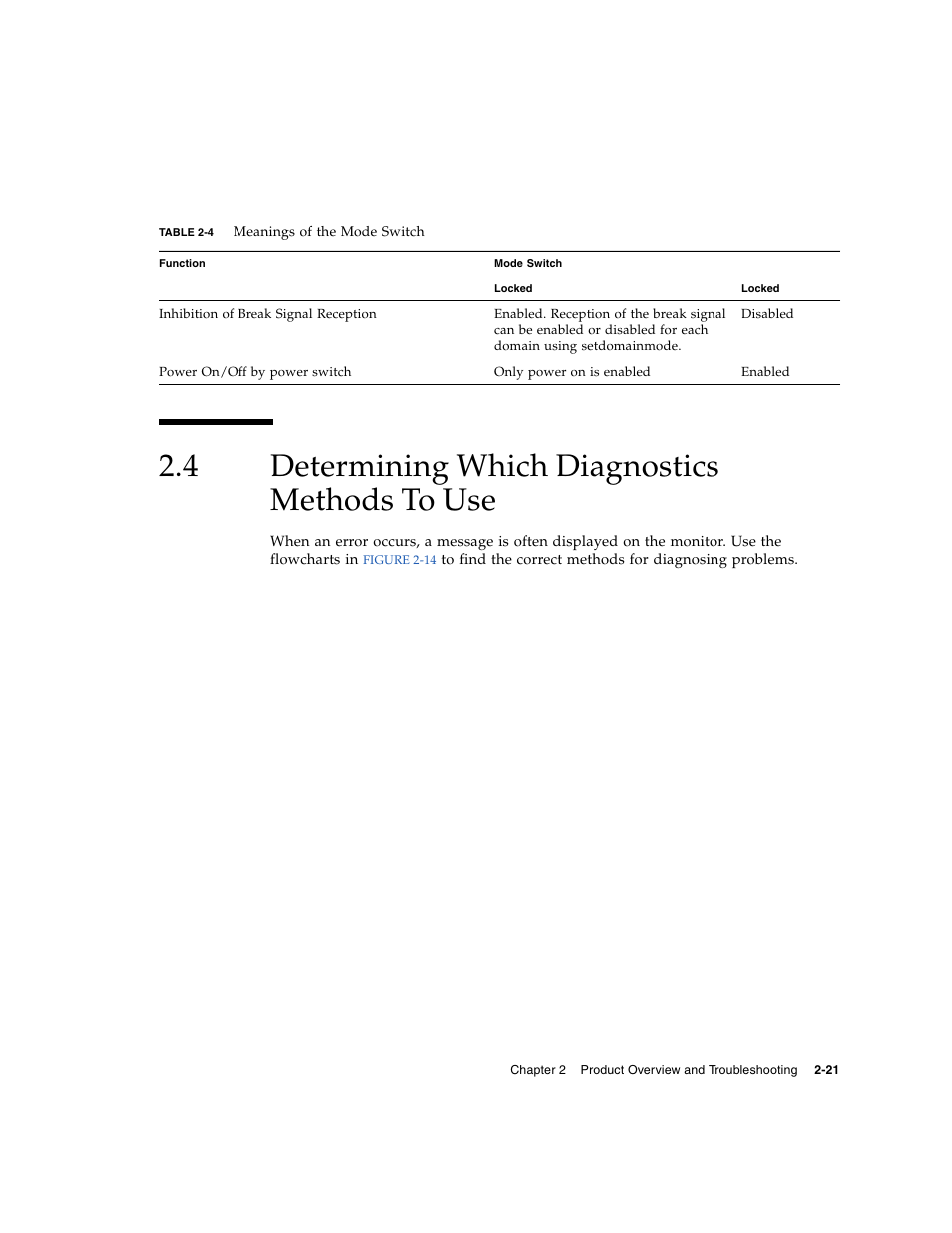 4 determining which diagnostics methods to use, Determining which diagnostics methods to use | FUJITSU SPARC ENTERPRISE M8000 User Manual | Page 59 / 514