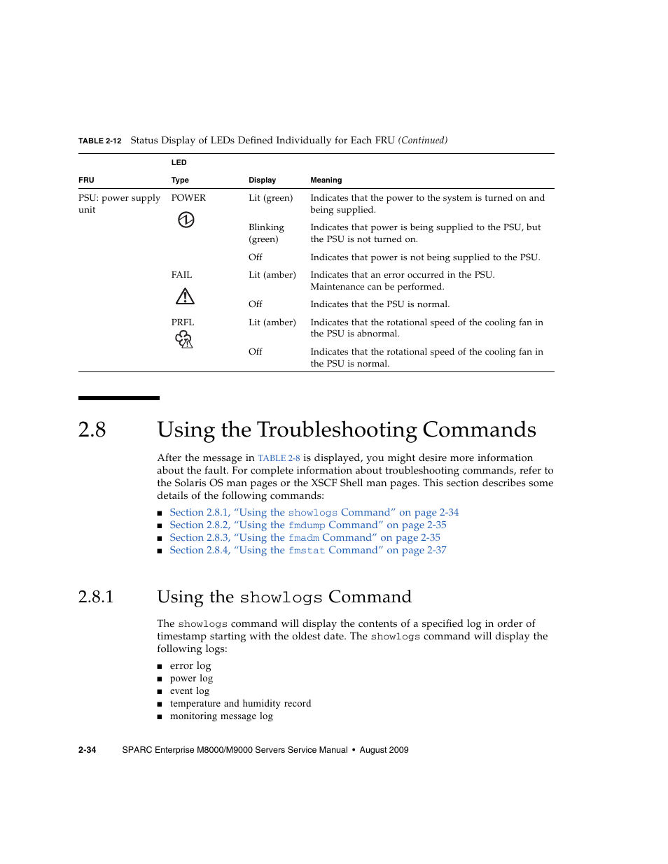 8 using the troubleshooting commands, 1 using the showlogs command, Using the troubleshooting commands | Using the | FUJITSU SPARC ENTERPRISE M8000 User Manual | Page 72 / 514