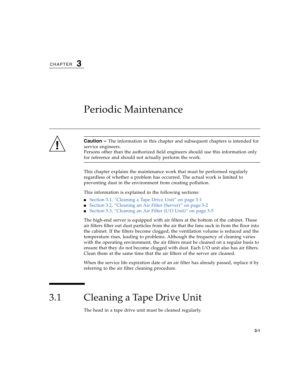 Periodic maintenance, 1 cleaning a tape drive unit, Cleaning a tape drive unit | Chapter 3 | FUJITSU SPARC ENTERPRISE M8000 User Manual | Page 89 / 514