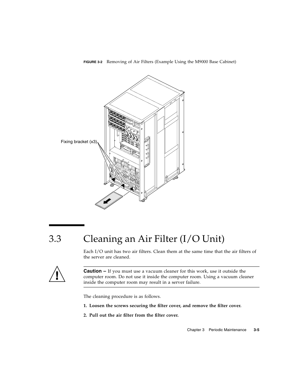 3 cleaning an air filter (i/o unit), Cleaning an air filter (i/o unit) | FUJITSU SPARC ENTERPRISE M8000 User Manual | Page 93 / 514