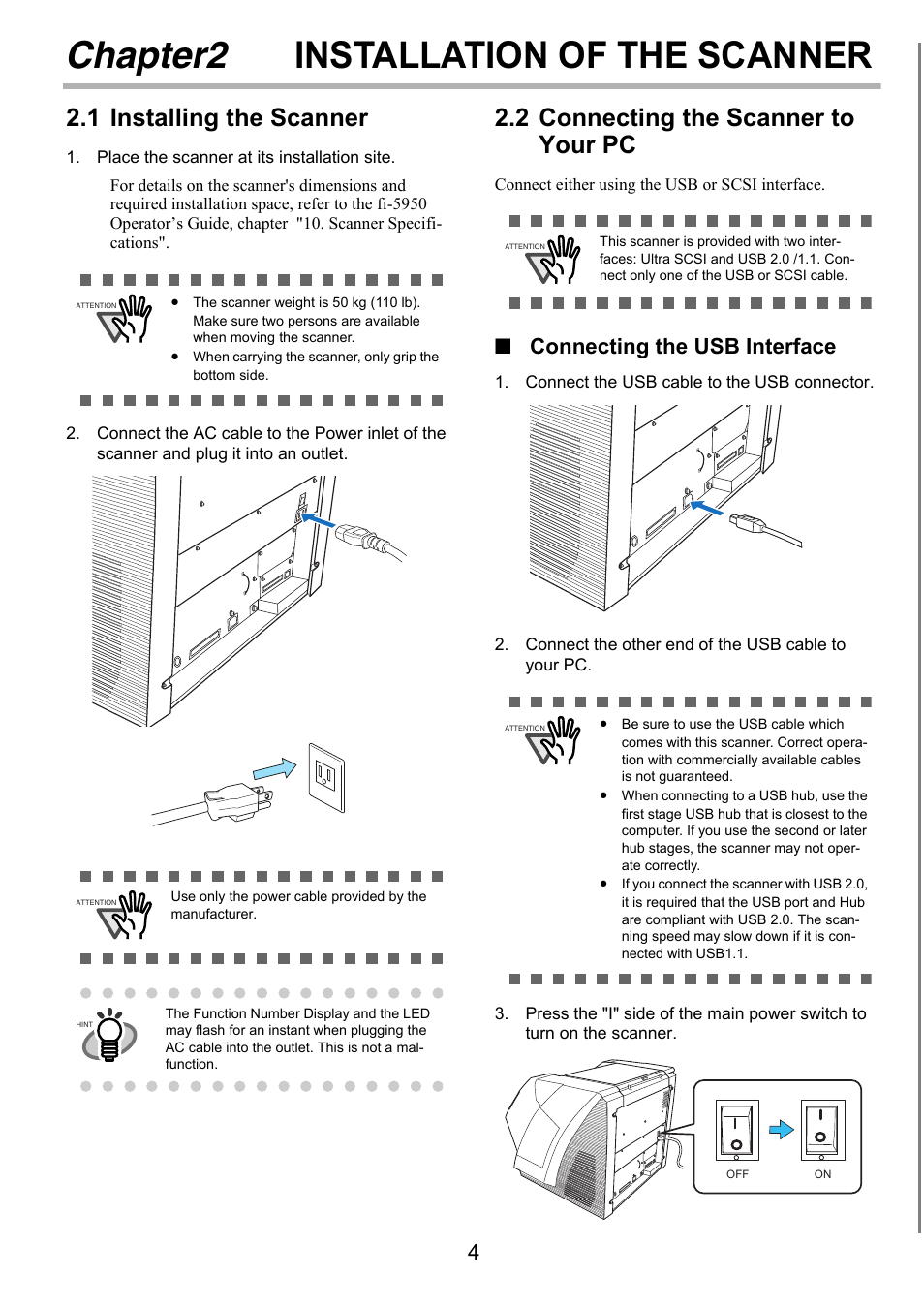 Chapter2 installation of the scanner, 1 installing the scanner, 2 connecting the scanner to your pc | Chapter2, Installation of the scanner, Connecting the usb interface | FUJITSU Image Scanner fi-5950 User Manual | Page 13 / 26