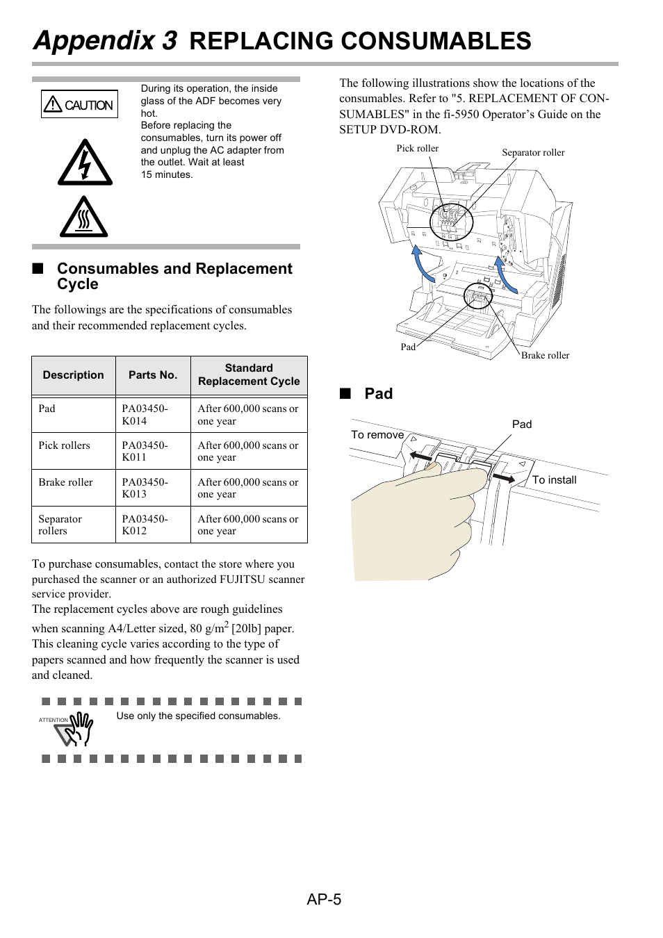 Appendix 3 replacing consumables, Appendix 3, Replacing consumables | Ap-5, Consumables and replacement cycle | FUJITSU Image Scanner fi-5950 User Manual | Page 24 / 26