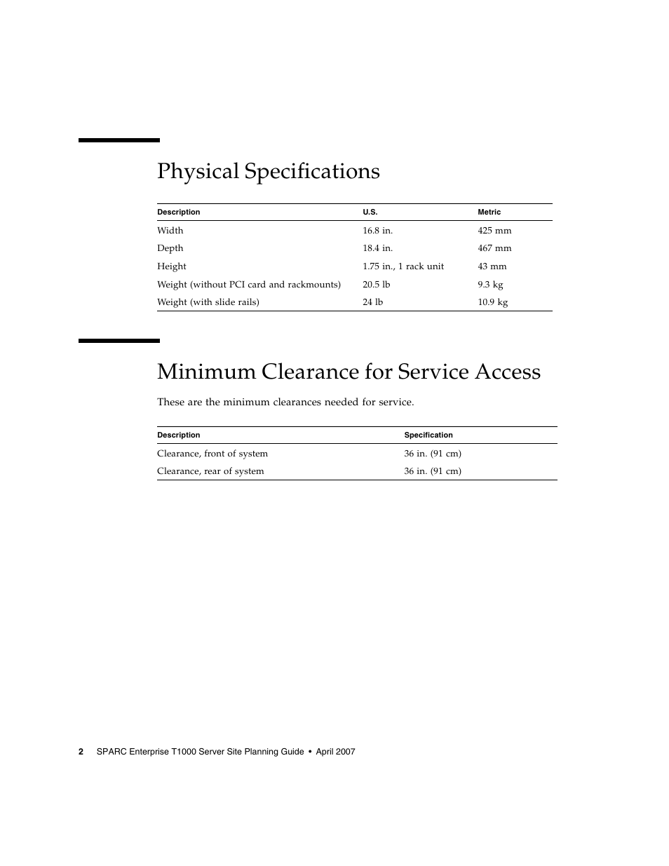 Physical specifications, Minimum clearance for service access | FUJITSU SPARC ENTERPRISE T1000 User Manual | Page 16 / 22