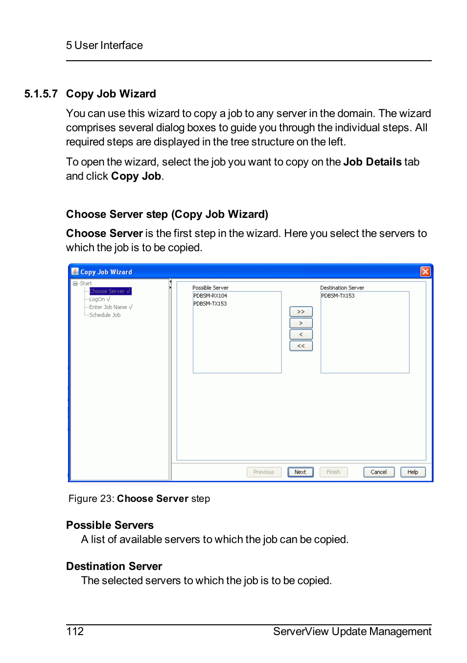 7 copy job wizard | FUJITSU ServerView Suite V6.10 User Manual | Page 112 / 296