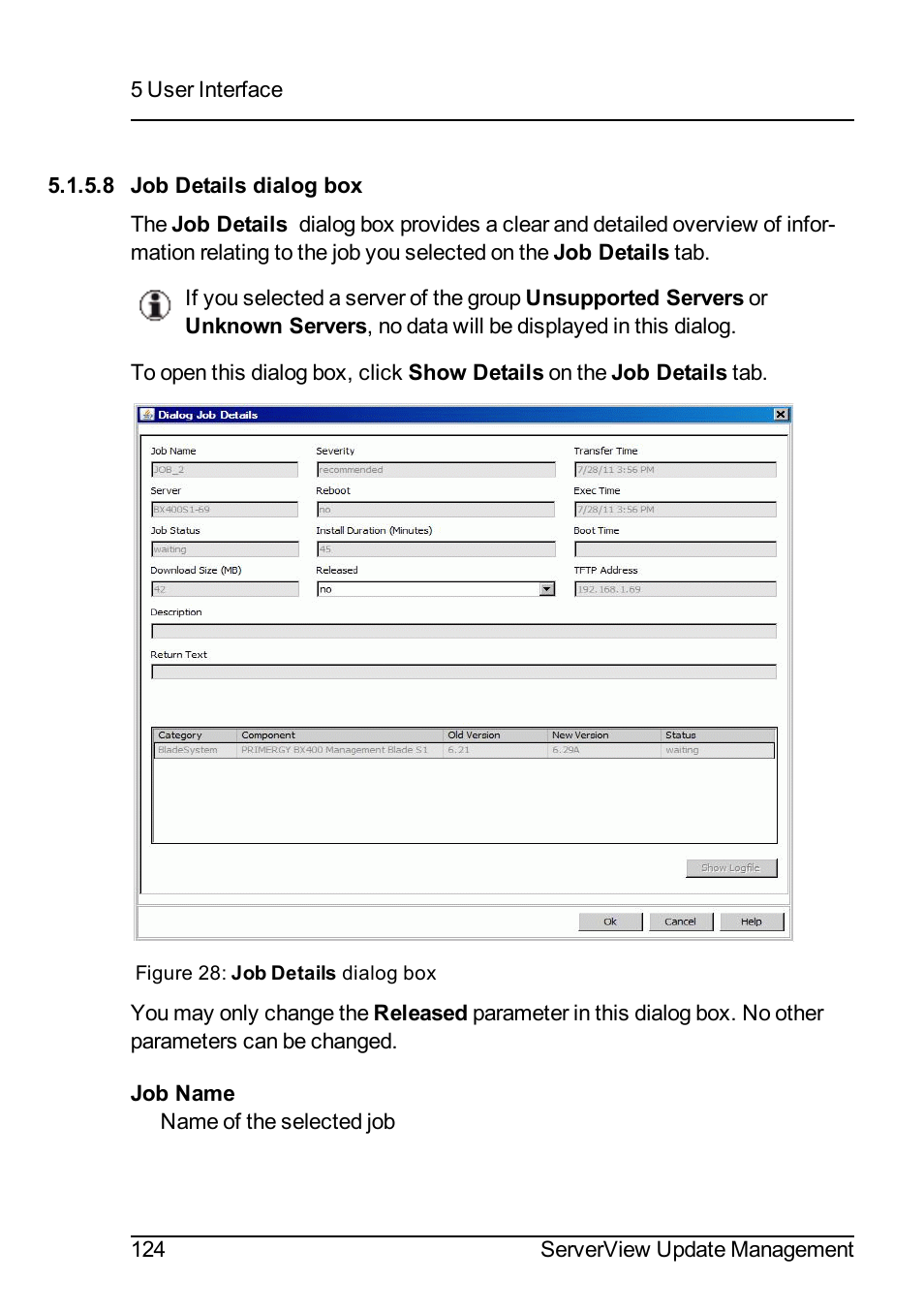 8 job details dialog box | FUJITSU ServerView Suite V6.10 User Manual | Page 124 / 296