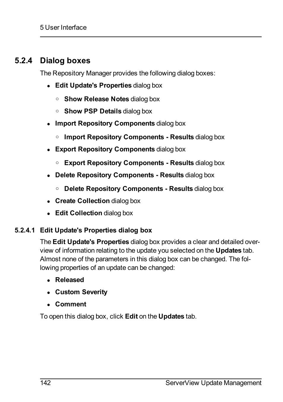 4 dialog boxes, 1 edit update's properties dialog box | FUJITSU ServerView Suite V6.10 User Manual | Page 142 / 296