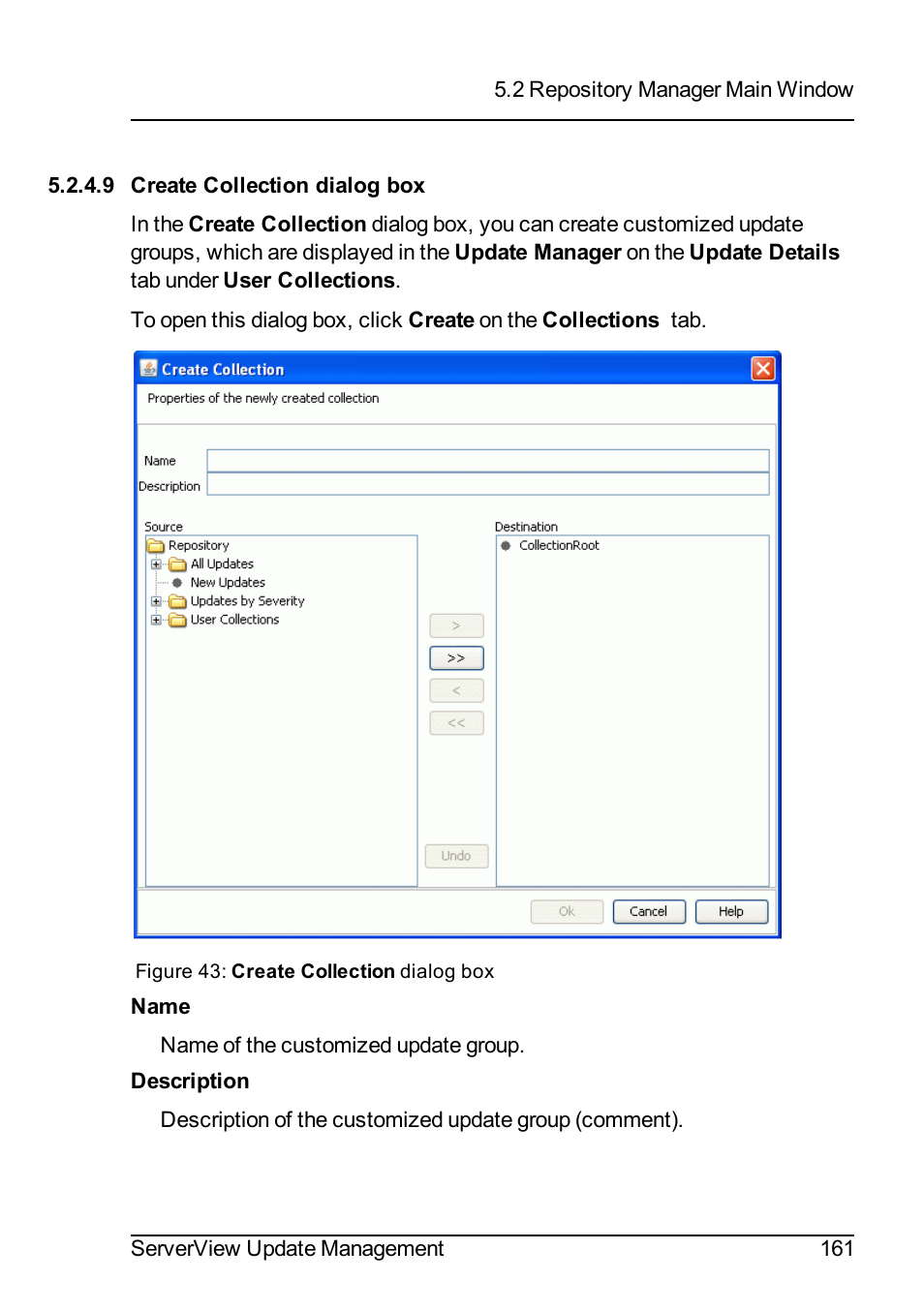 9 create collection dialog box | FUJITSU ServerView Suite V6.10 User Manual | Page 161 / 296
