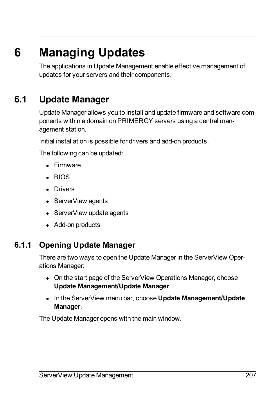 6 managing updates, 1 update manager, 1 opening update manager | 6managing updates | FUJITSU ServerView Suite V6.10 User Manual | Page 207 / 296