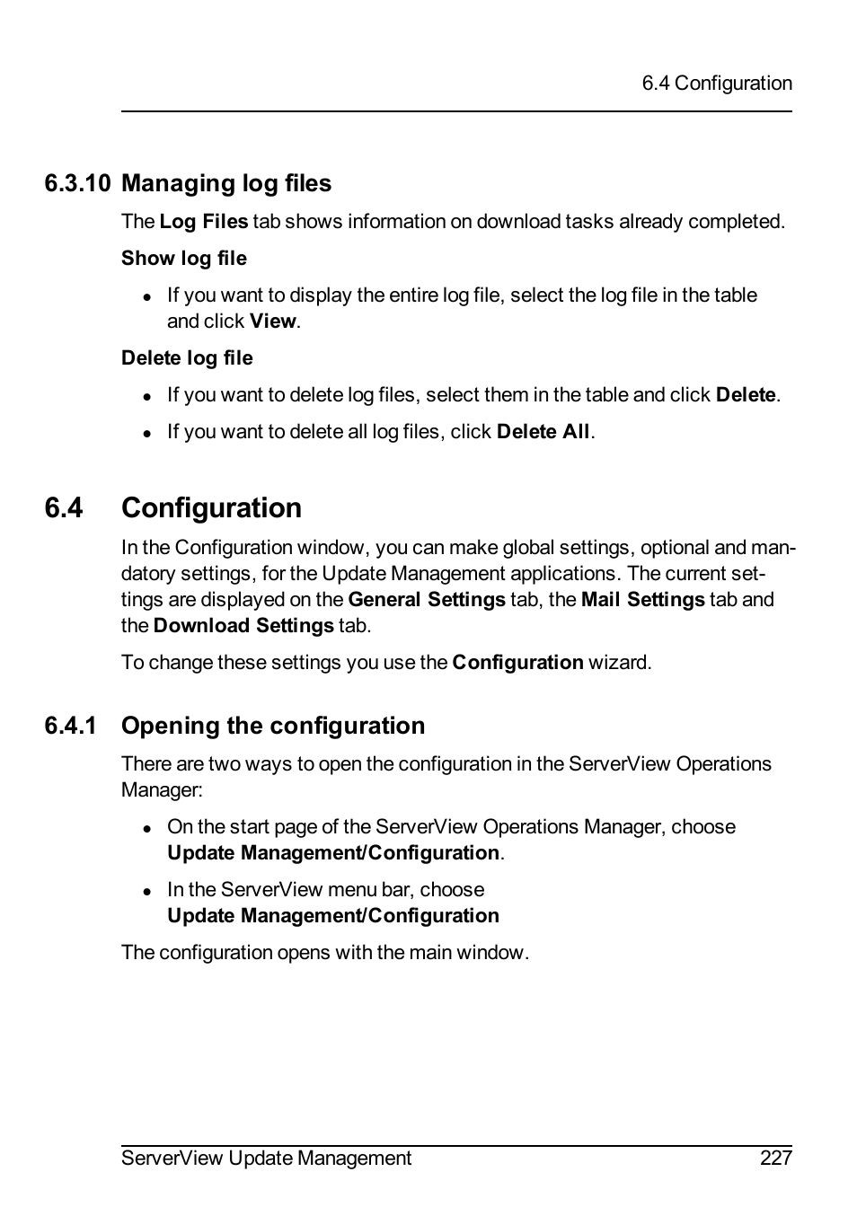 10 managing log files, 4 configuration, 1 opening the configuration | FUJITSU ServerView Suite V6.10 User Manual | Page 227 / 296