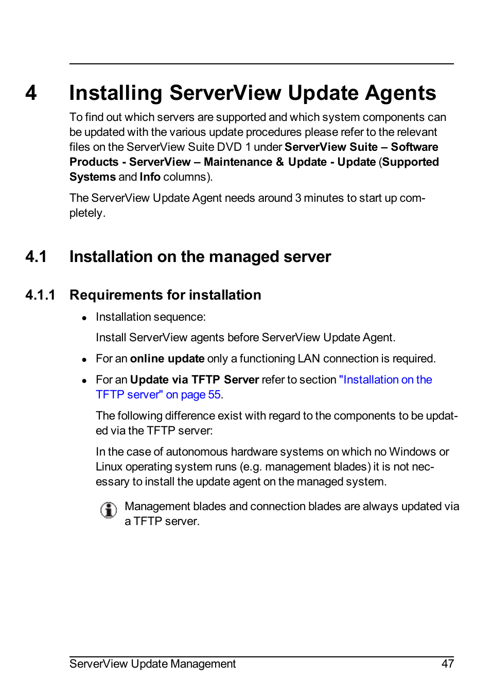 4 installing serverview update agents, 1 installation on the managed server, 1 requirements for installation | 4installing serverview update agents | FUJITSU ServerView Suite V6.10 User Manual | Page 47 / 296