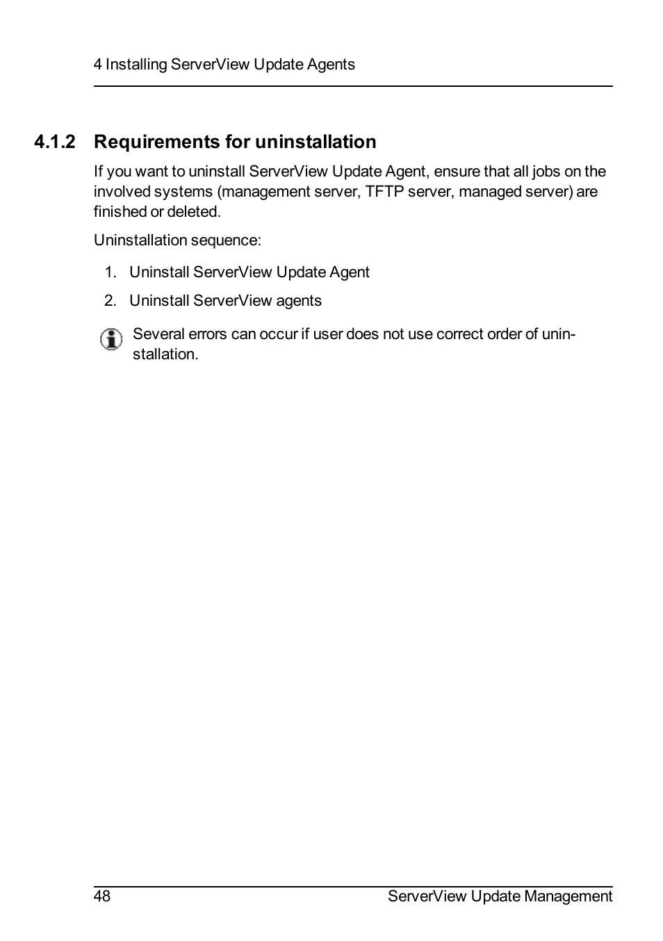 2 requirements for uninstallation | FUJITSU ServerView Suite V6.10 User Manual | Page 48 / 296