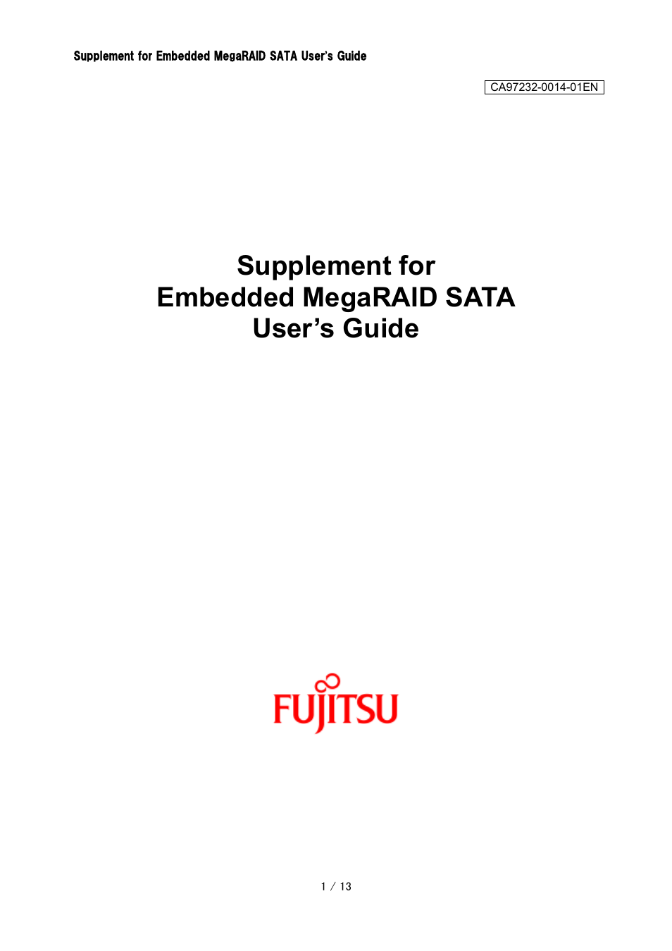 FUJITSU Embedded MegaRAID SATA CA97232-0014-01EN User Manual | 13 pages