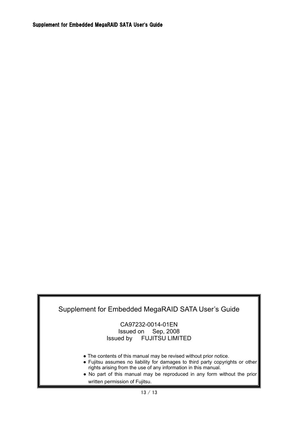 Supplement for embedded megaraid sata user’s guide | FUJITSU Embedded MegaRAID SATA CA97232-0014-01EN User Manual | Page 13 / 13