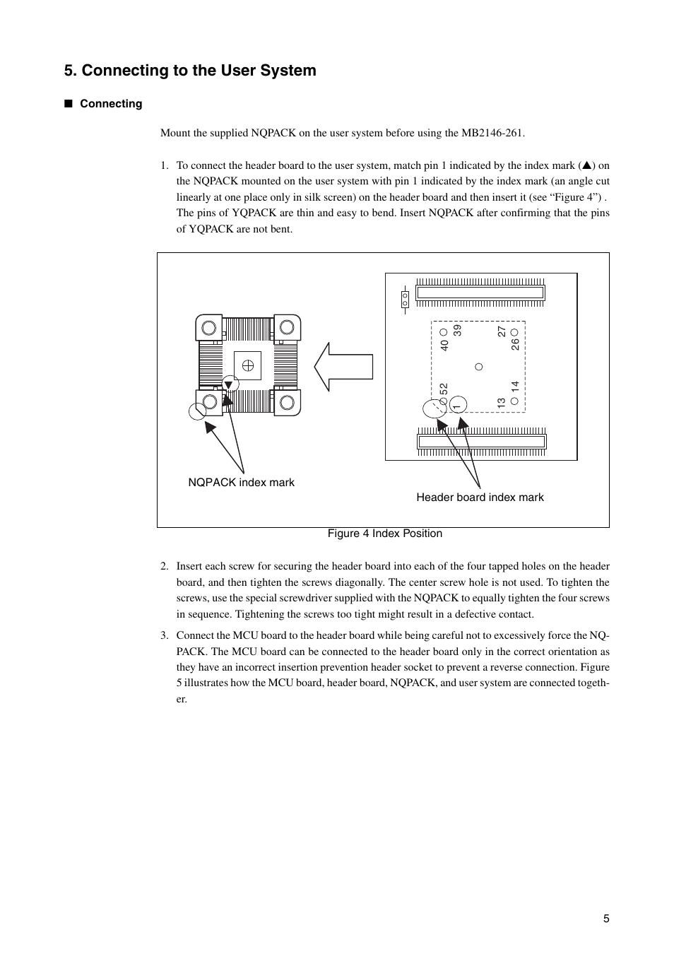 Connecting to the user system | FUJITSU LQFP-52P User Manual | Page 8 / 16