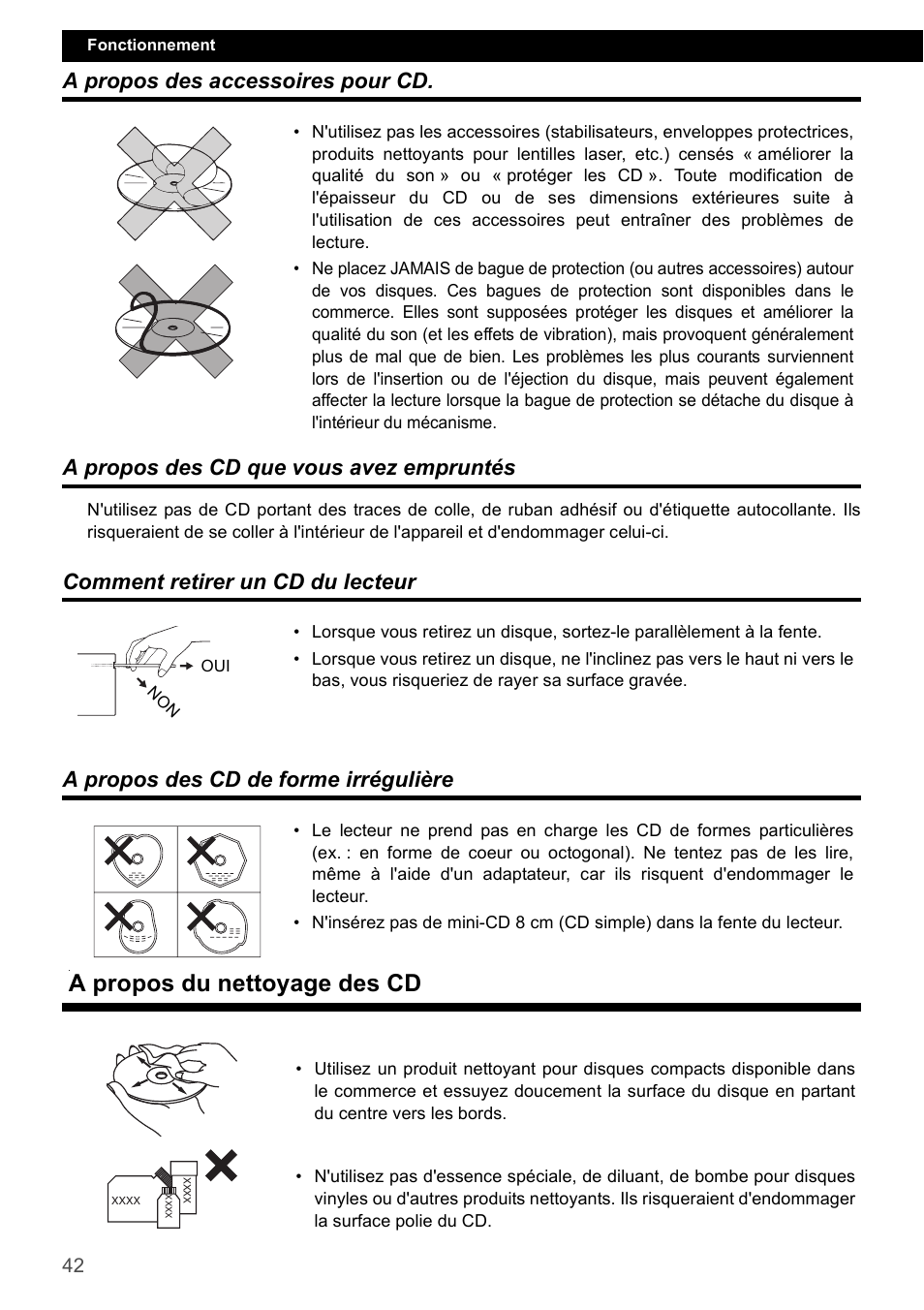 A propos des accessoires pour cd, A propos des cd que vous avez empruntés, Comment retirer un cd du lecteur | A propos des cd de forme irrégulière, A propos du nettoyage des cd | FUJITSU CD1000 User Manual | Page 42 / 99