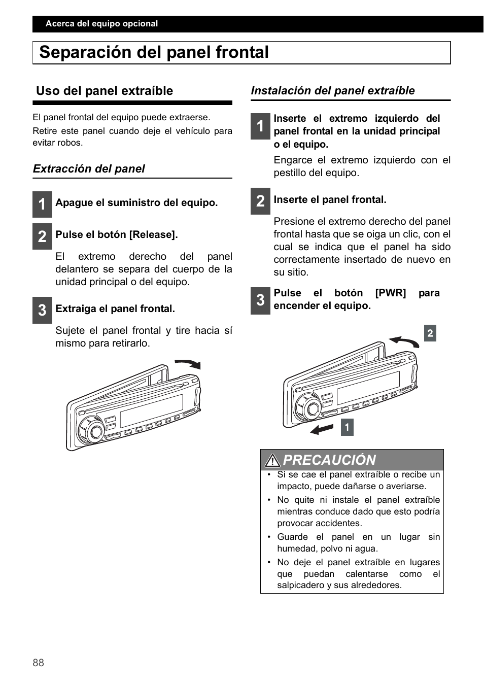 Separación del panel frontal, Uso del panel extraíble, Extracción del panel | Instalación del panel extraíble, Precaución | FUJITSU CD1000 User Manual | Page 88 / 99