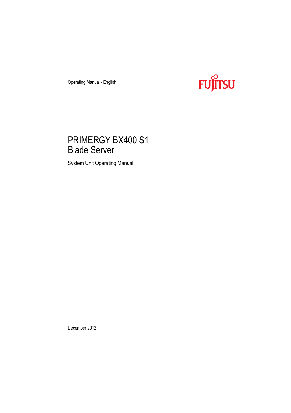 FUJITSU PRIMERGY BX400 S1 User Manual | 136 pages