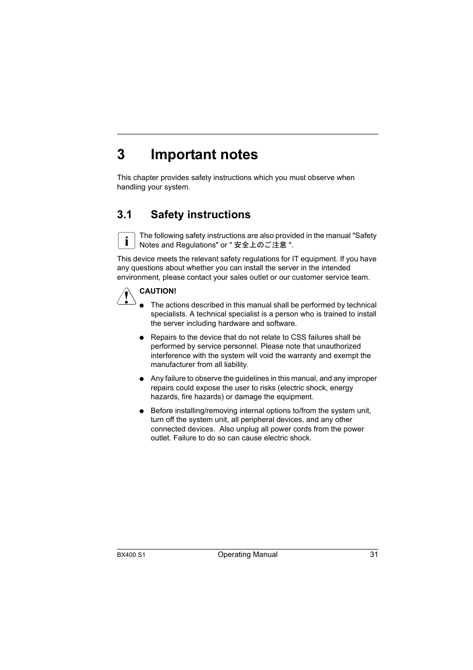 3 important notes, 1 safety instructions, Important notes | Safety instructions, Chapter "important notes, Section "safety instructions | FUJITSU PRIMERGY BX400 S1 User Manual | Page 31 / 136