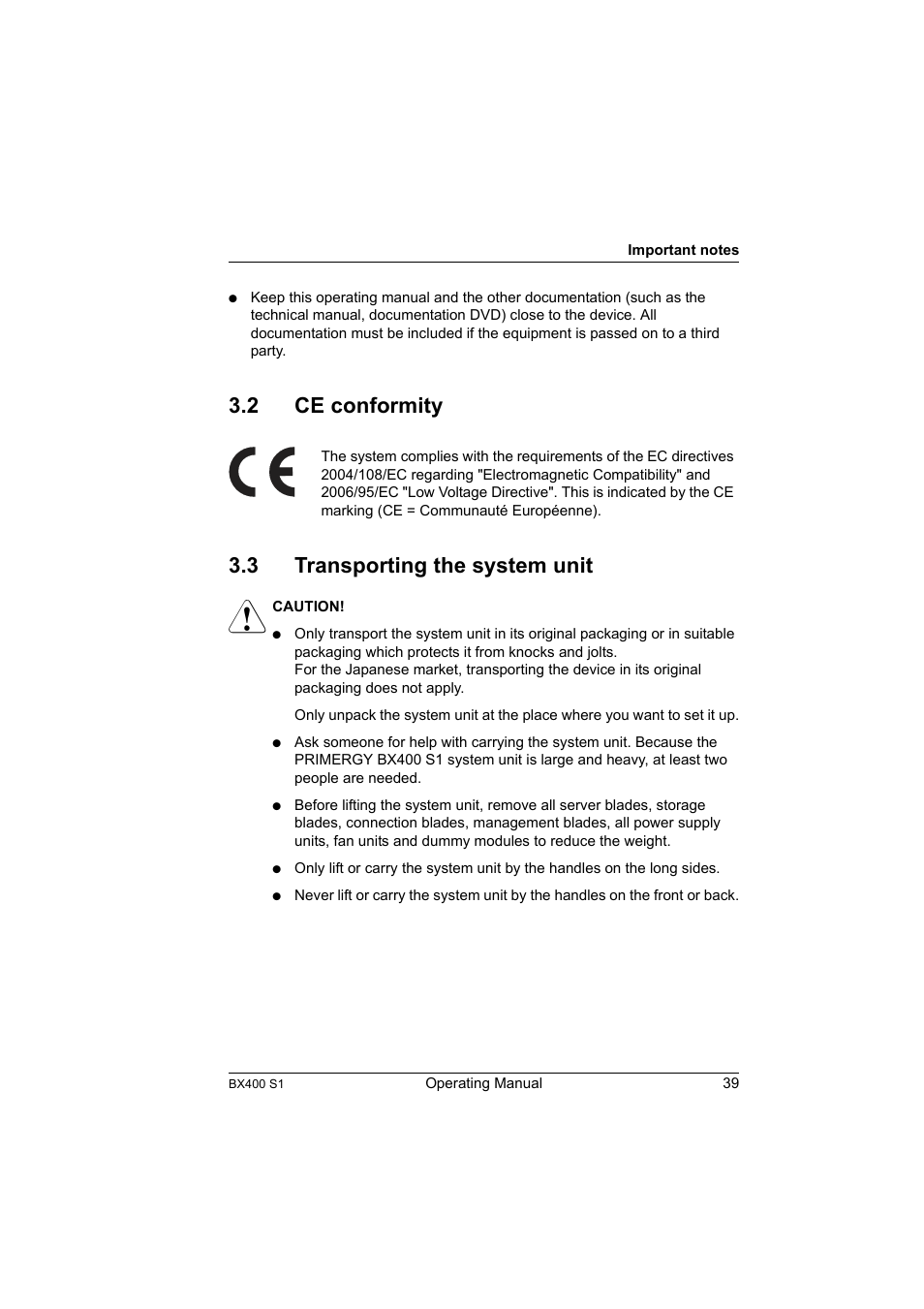 2 ce conformity, 3 transporting the system unit, Ce conformity | Transporting the system unit, 2 ce conformity 3.3 transporting the system unit | FUJITSU PRIMERGY BX400 S1 User Manual | Page 39 / 136