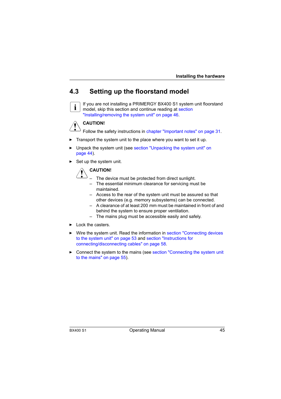 3 setting up the floorstand model, Setting up the floorstand model, Or ins | Section "setting up the floorstand model" on | FUJITSU PRIMERGY BX400 S1 User Manual | Page 45 / 136