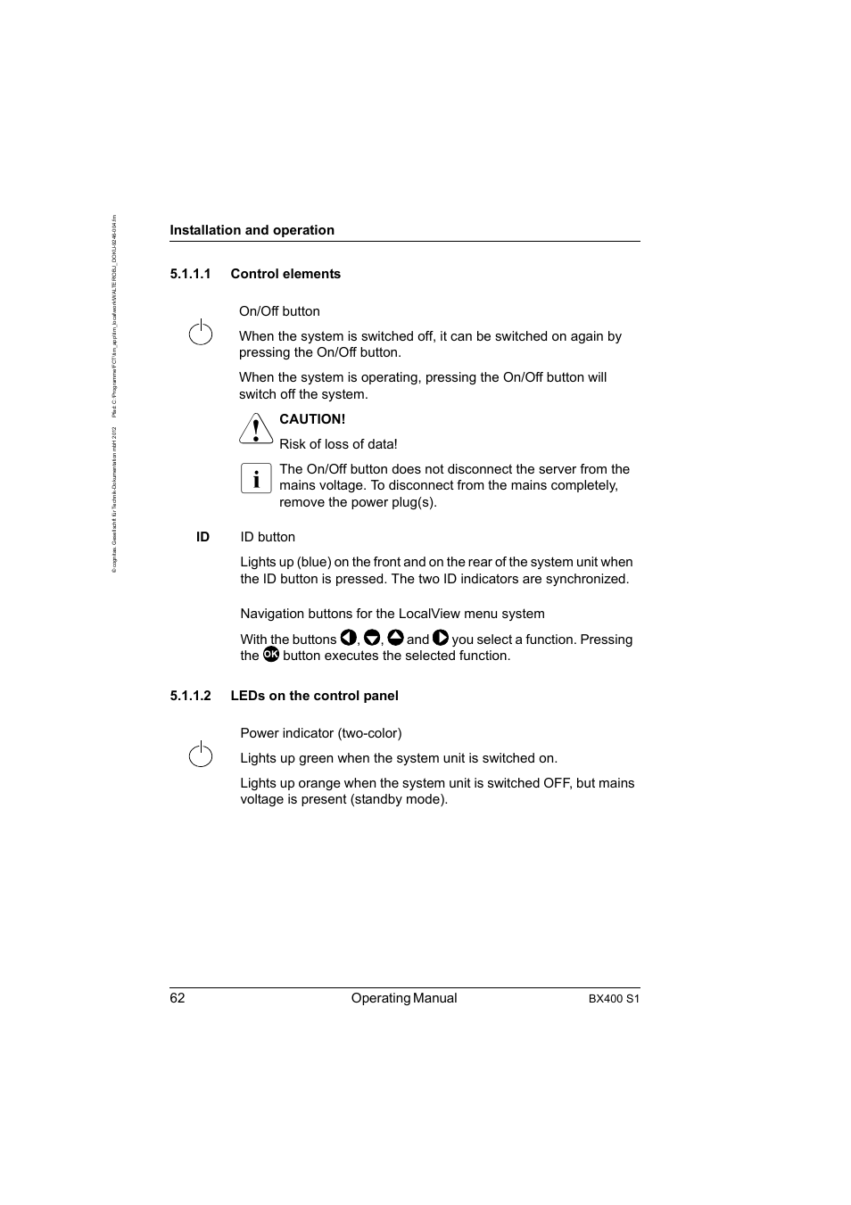 1 control elements, 2 leds on the control panel, Control elements | Leds on the control panel, 62 operating manual, Installation and operation, Caution! risk of loss of data, Bx400 s1 | FUJITSU PRIMERGY BX400 S1 User Manual | Page 62 / 136