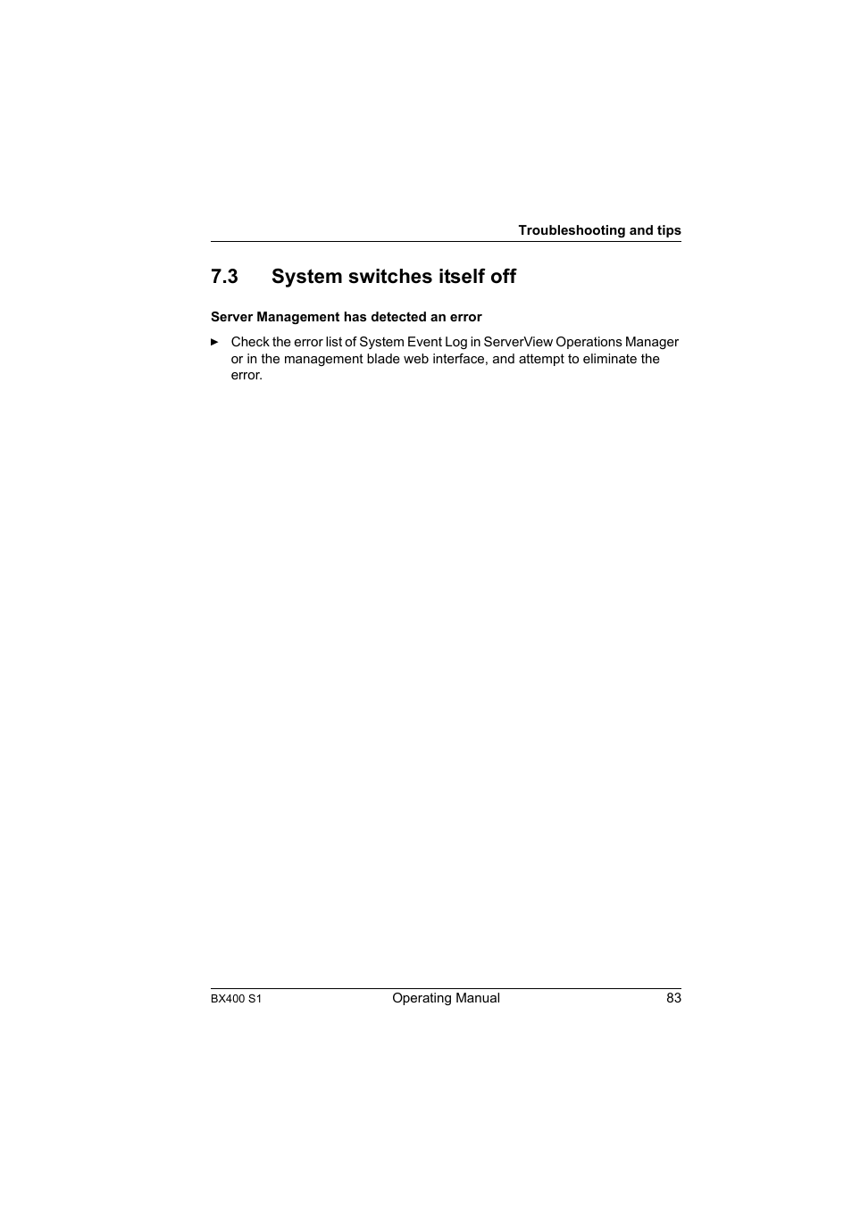 3 system switches itself off, System switches itself off | FUJITSU PRIMERGY BX400 S1 User Manual | Page 83 / 136