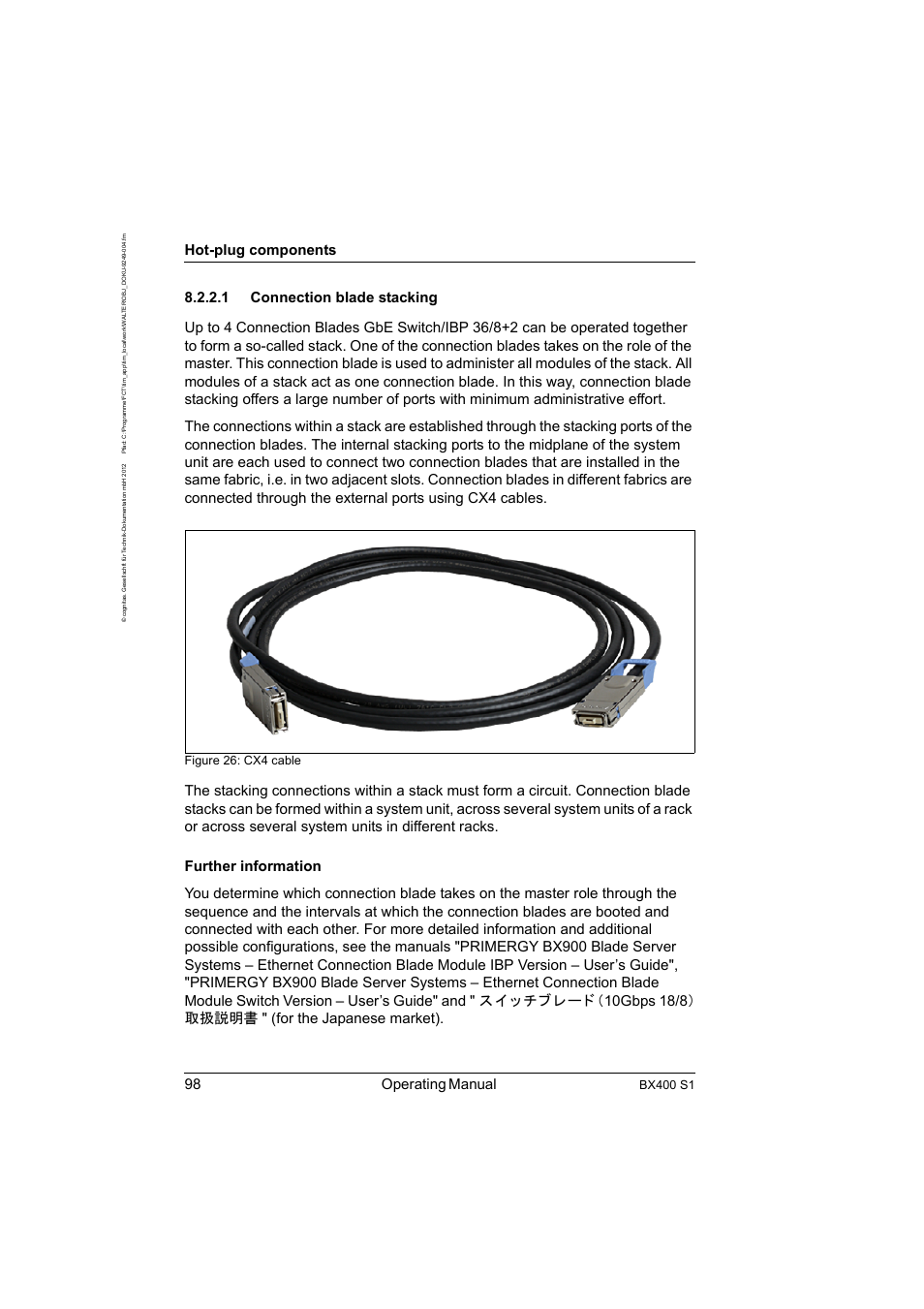 1 connection blade stacking, Connection blade stacking, Connection blade stacking" on | 98 operating manual, Hot-plug components, Bx400 s1, Figure 26: cx4 cable | FUJITSU PRIMERGY BX400 S1 User Manual | Page 98 / 136