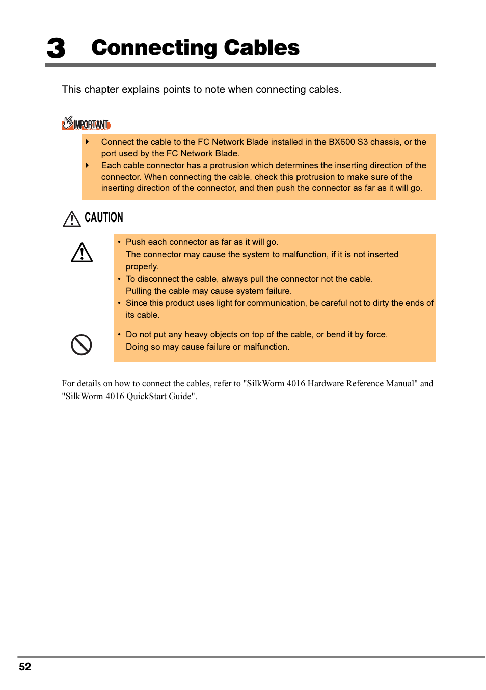 3 connecting cables, Connecting cables, Caution | FUJITSU PRIMERGY 4Gbit/s FC I/O Modules User Manual | Page 14 / 40