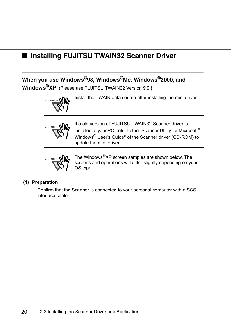 Installing fujitsu twain32 scanner driver, When you use windows, 98, windows | Me, windows, 2000, and windows | FUJITSU fi-4860C User Manual | Page 43 / 87