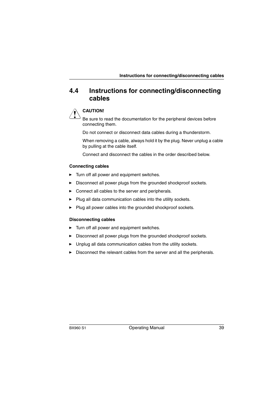Instructions for connecting/disconnecting cables, 4 instructions for connecting/disconnecting cables | FUJITSU PRIMERGY BX960 S1 User Manual | Page 39 / 72