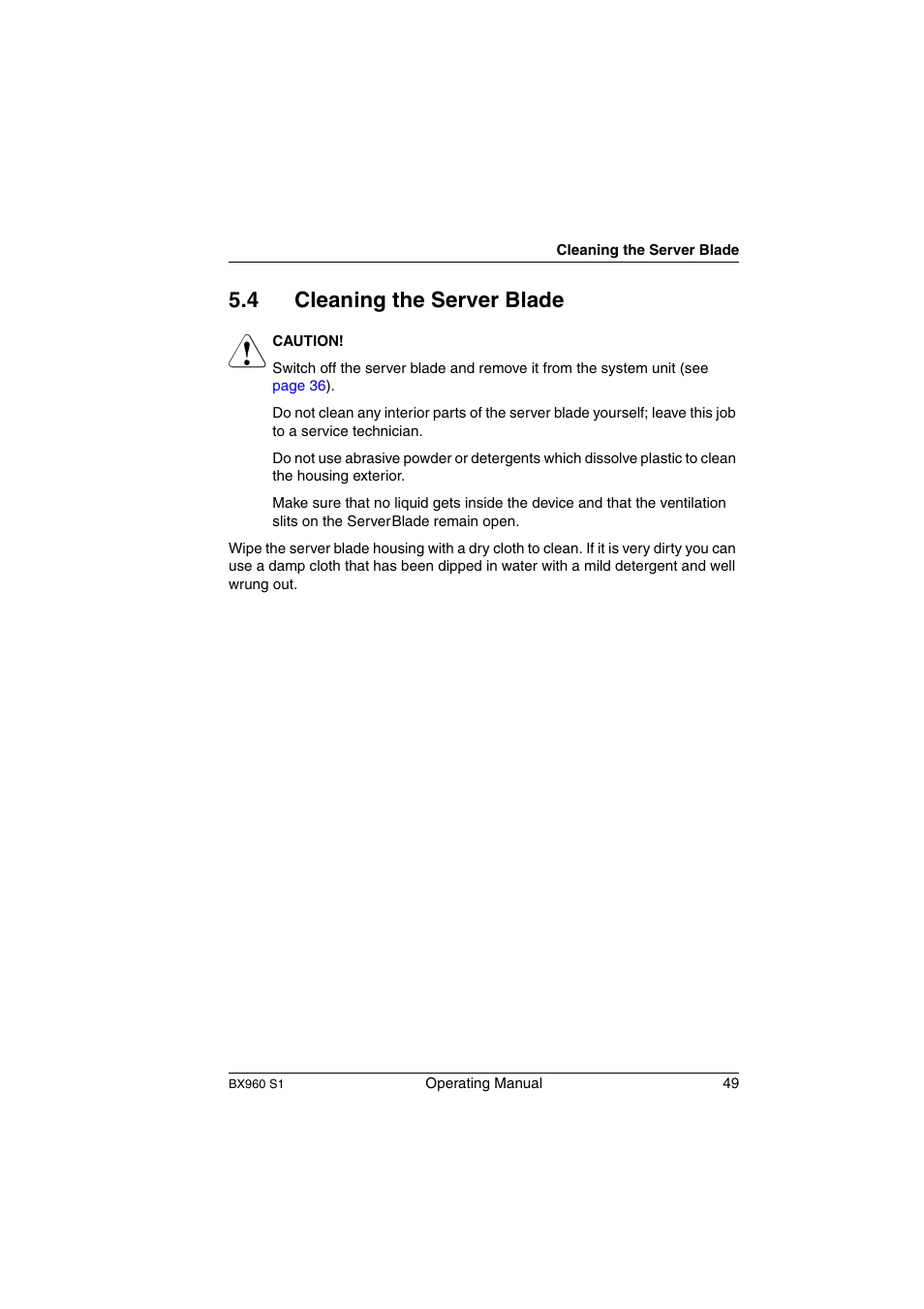 Cleaning the server blade, 4 cleaning the server blade | FUJITSU PRIMERGY BX960 S1 User Manual | Page 49 / 72
