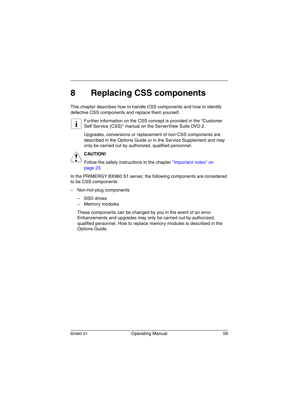 Replacing css components, Replacing css, 8replacing css components | FUJITSU PRIMERGY BX960 S1 User Manual | Page 59 / 72