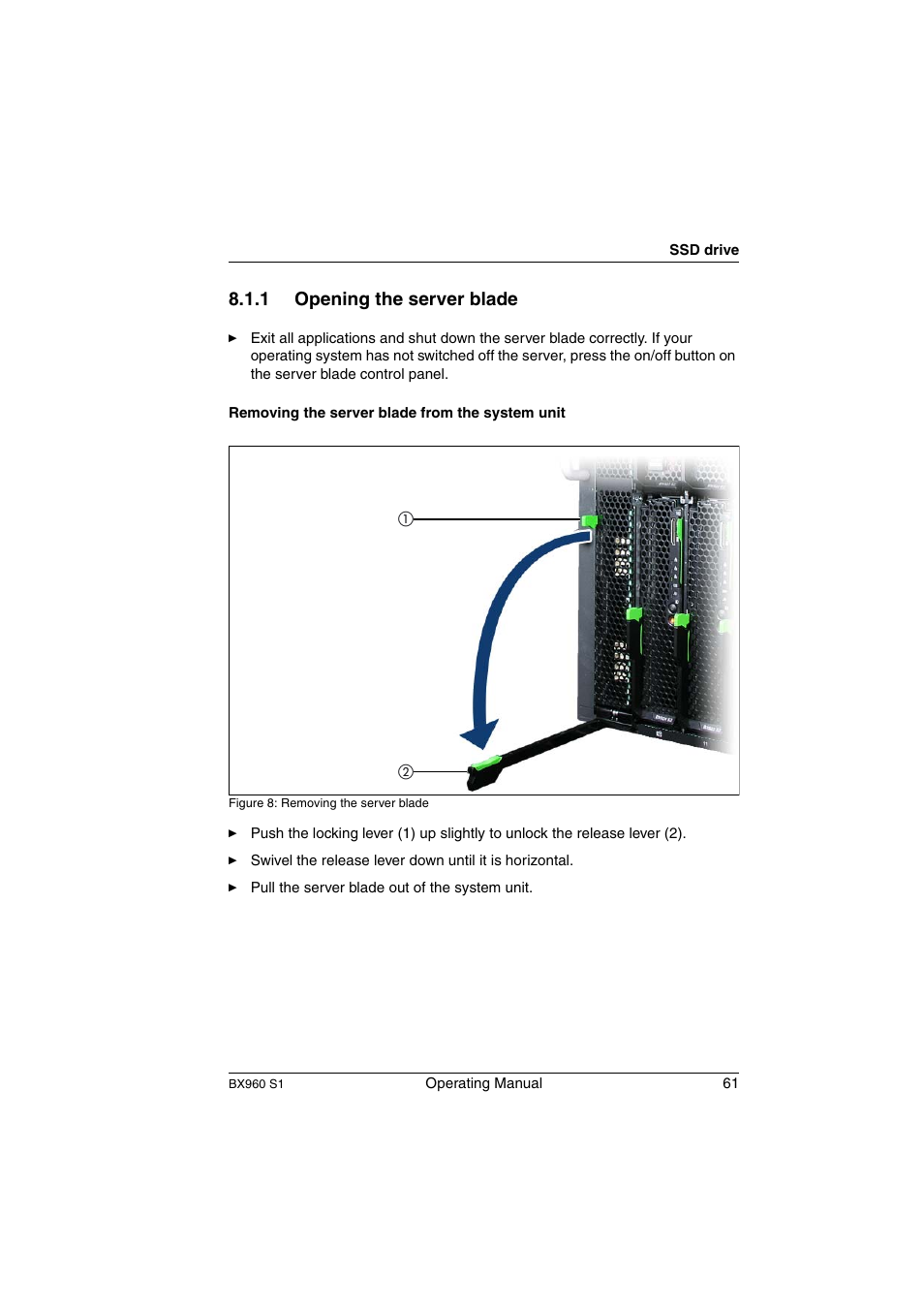 Opening the server blade, 1 opening the server blade | FUJITSU PRIMERGY BX960 S1 User Manual | Page 61 / 72
