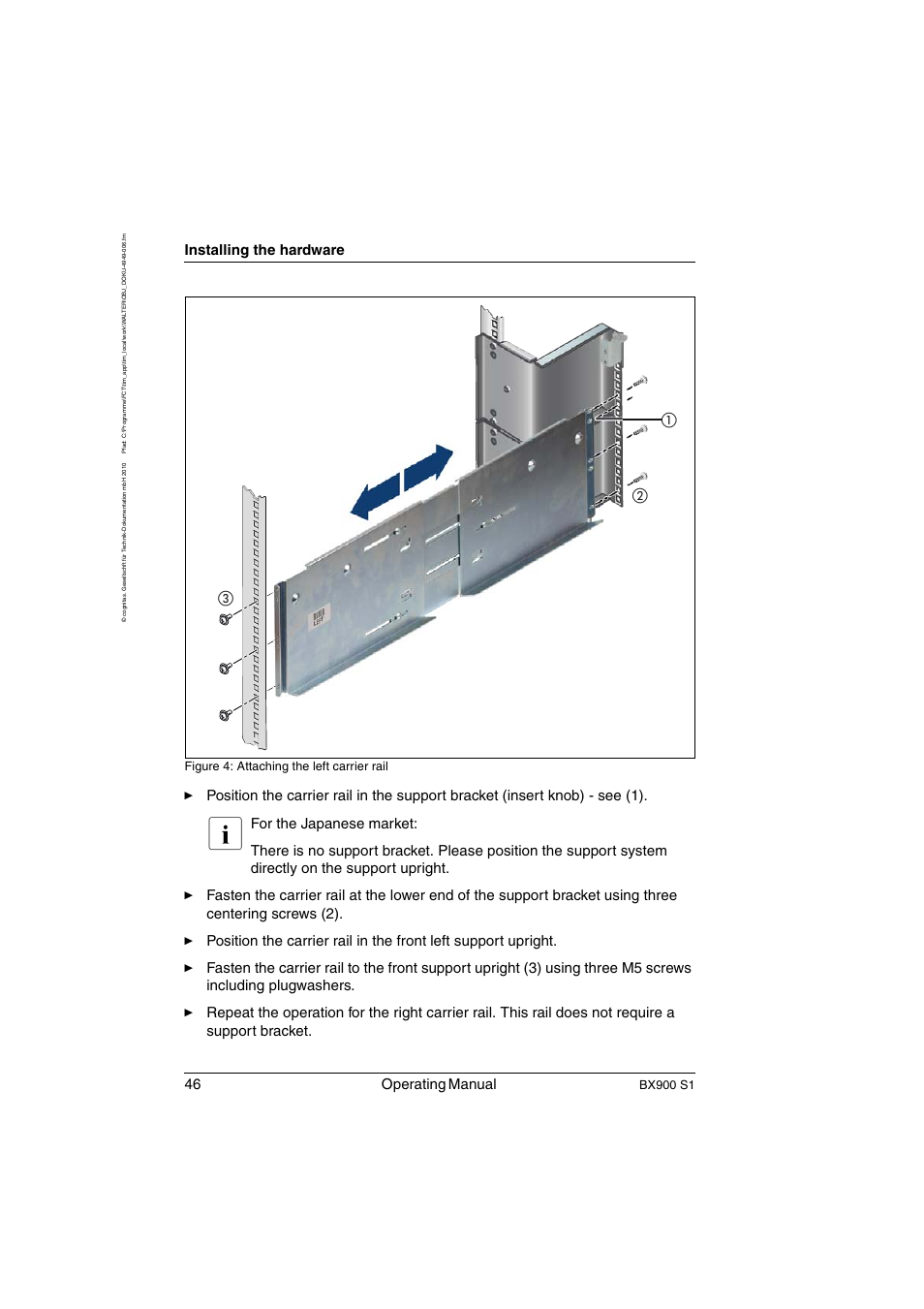 46 operating manual, Installing the hardware, Bx900 s1 | Figure 4: attaching the left carrier rail | FUJITSU BX900 S1 User Manual | Page 46 / 144