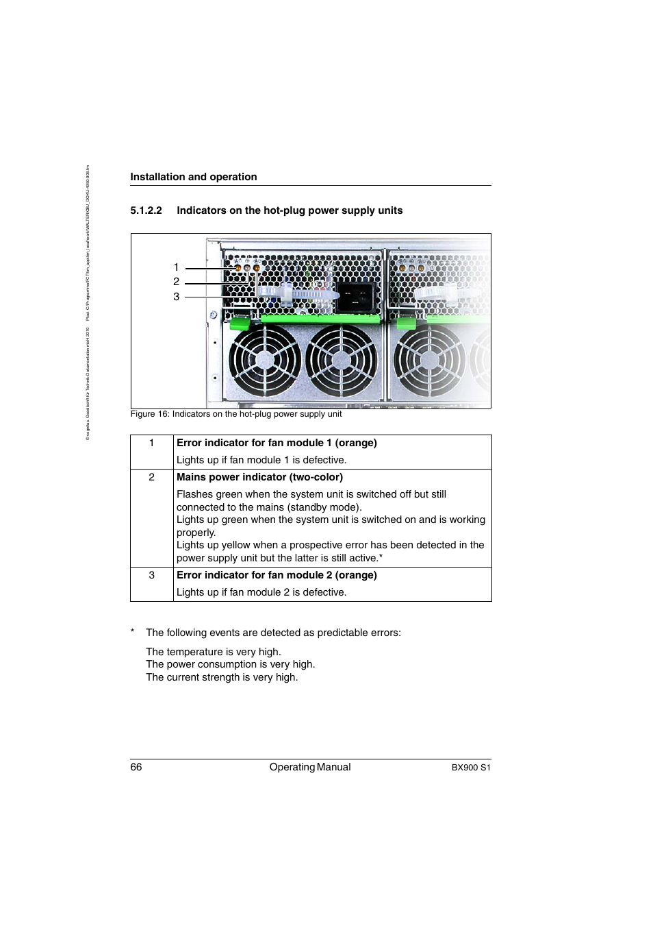 Indicators on the hot-plug power supply units, 66 operating manual, Installation and operation | 2 indicators on the hot-plug power supply units, Bx900 s1 | FUJITSU BX900 S1 User Manual | Page 66 / 144