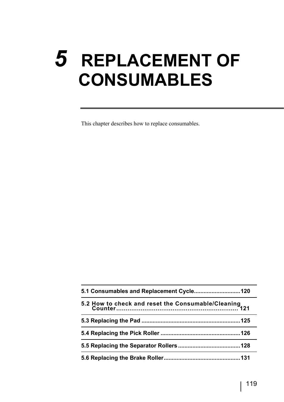 5 replacement of consumables, Replacement of consumables | FUJITSU fi-5950 User Manual | Page 139 / 257