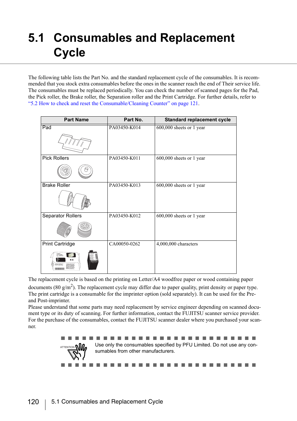 1 consumables and replacement cycle | FUJITSU fi-5950 User Manual | Page 140 / 257