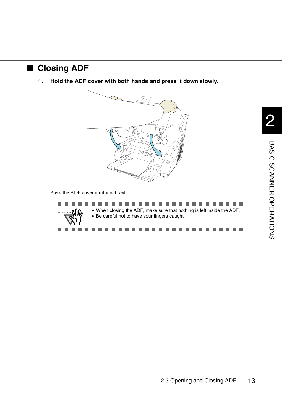 Closing adf | FUJITSU fi-5950 User Manual | Page 33 / 257