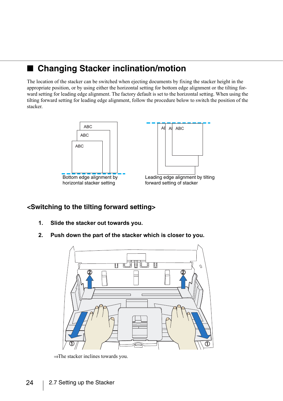 Changing stacker inclination/motion, Switching to the tilting forward setting | FUJITSU fi-5950 User Manual | Page 44 / 257