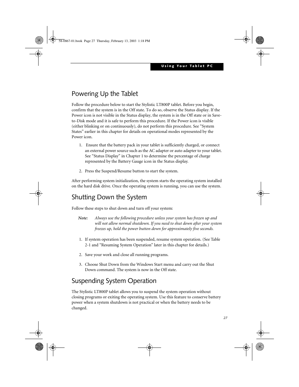 Powering up the tablet, Shutting down the system, Suspending system operation | Powering up the tablet 2, Shutting down the system 2, Suspending system operation 2 | FUJITSU LT800P User Manual | Page 29 / 102