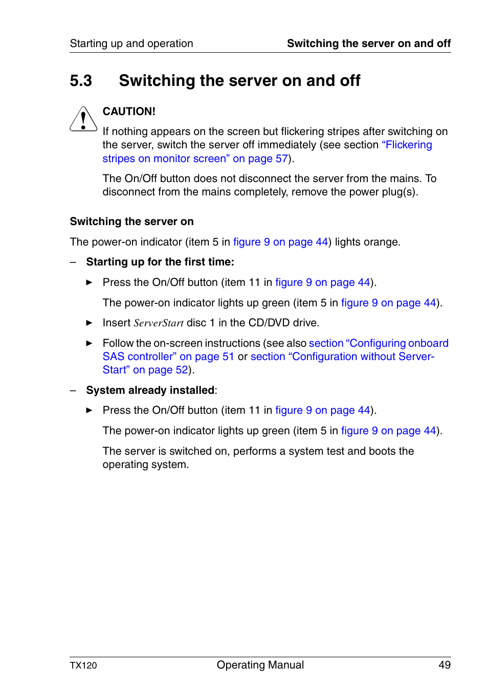 Switching the server on and off, 3 switching the server on and off | FUJITSU TX120 User Manual | Page 49 / 82