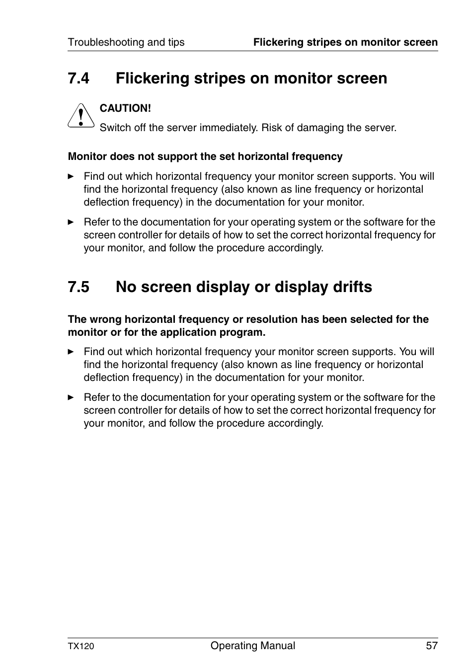 Flickering stripes on monitor screen, No screen display or display drifts, Flickering | 4 flickering stripes on monitor screen, 5 no screen display or display drifts | FUJITSU TX120 User Manual | Page 57 / 82
