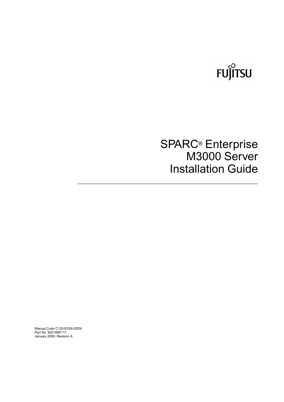 Sparc® enterprise m3000 server installation guide, Sparc, Enterprise m3000 server installation guide | FUJITSU M3000 User Manual | Page 3 / 76
