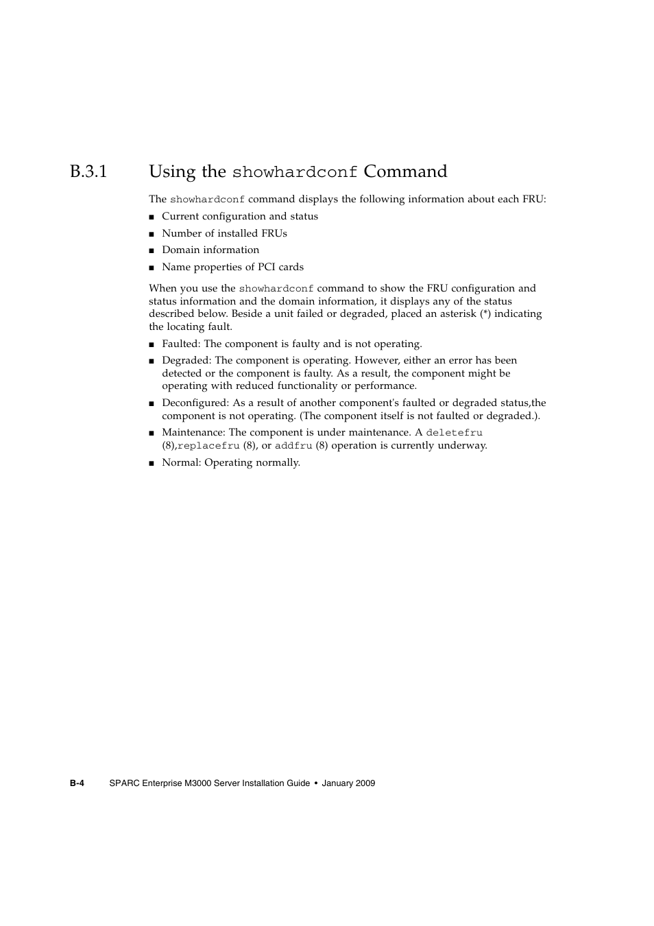 B.3.1 using the showhardconf command, B.3.1, Using the showhar | FUJITSU M3000 User Manual | Page 68 / 76